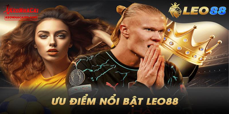 Một vài ưu điểm nổi trội tại LEO88